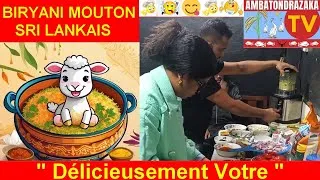 Miniature : BIRYANI MOUTON SRI LANKAIS 🍛 (Comment le Cuisiner ?)👨🏽‍🍳Délicieusement Votre👨🏽‍🍳 -AmbatondrazakaTV-