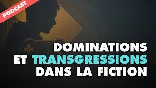 Miniature : Transgressions morales : jusqu’où peut aller la fiction ? (avec Louis Rouillé)