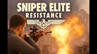 Miniature : Let's play 🔥 Sniper Elite Resistance : Épisode 6 - Maîtrise du tir et infiltration ultime ! 🎯💥