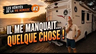 Miniature : Les vérités de la vie nomade #2 : Pourquoi j’ai besoin d’un endroit à moi
