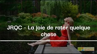 Miniature : La «Joie de rater quelque chose» (JRQC) pour une meilleure relation avec le temps et soi-même