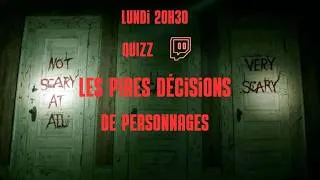 Miniature : QUIZZ CINE: Les PIRES décisions de personnages