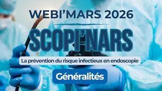 Miniature : Scopinars #1 - Les fondamentaux en endoscopie