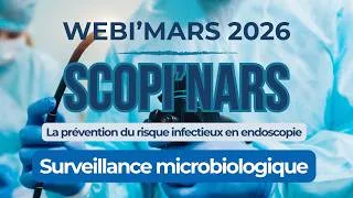 Miniature : Scopinar #2 | Surveillance & prélèvements en endoscopie