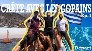 Miniature : Je pars en Crête avec les copains ! (Episode 1 introductif)