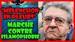Miniature : 🔴 MELENCHON PLEURE LORS DE LA MARCHE CONTRE L'SLAMOPHOBIE LFI
