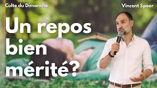 Miniature : Un repos bien mérité ? par Vincent Speer - Culte du 19 juillet 2026