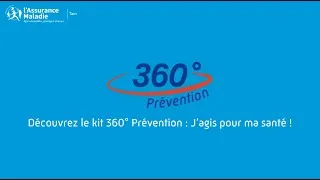 Miniature : 360° Prévention : j'agis pour ma santé !
