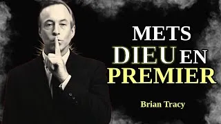 Miniature : Mettre DIEU en PREMIER est la CLÉ du SUCCÈS 🧠 | Brian Tracy en Français