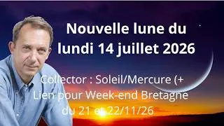 Miniature : Nouvelle lune du mardi 14 juillet 2026 https://www.alma-mundi.fr/week-end-astrologie-jean-yves-espie