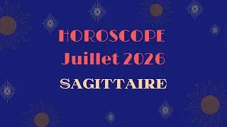 Miniature : Horoscope Sagittaire Juillet 2026 (par décan)