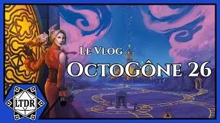 Miniature : [LTDR] Vlog OctoGônes 2026