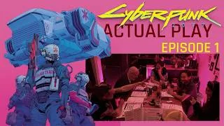 Miniature : CYBERPUNK Actual Play TRAUMA TEAM I Episode 1