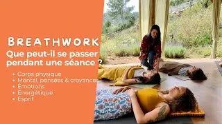Miniature : BREATHWORK - Que se passe t-il pendant une séance ?