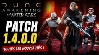 Miniature : 🚨 Dune: Awakening 1.4.0.0 : Le jeu change ENFIN ?! 🌵 The Water Wars, PvE, on analyse TOUT 👀