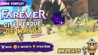 Miniature : Farever : Cité perdue de Mayda | Guide, Boss & Secrets 👀