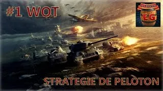 Miniature : #1 WOT: Stratégie de peloton !!!