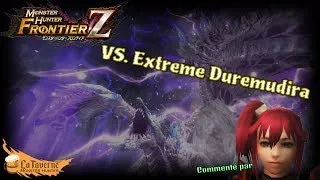 Miniature : 「MHFZ」VS. Extreme Duremudira (commenté par Clarent) / 極み傲るドゥレムディラ 穿龍棍 非不退 ソロ 撃退 6ラスタ