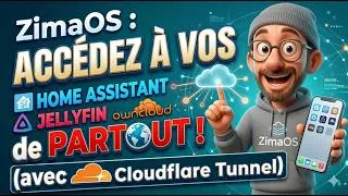 Miniature : ZimaOS : Accédez à vos Apps (Home Assistant, Jellyfin) de PARTOUT ! (Cloudflare Tunnel)