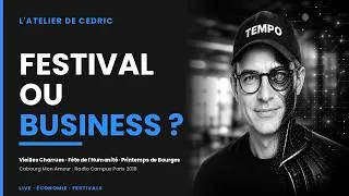 Miniature : Festival ou Business ? — Vieilles Charrues, Fête de l'Huma, Printemps de Bourges (Radio Campus 2018)