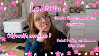 Miniature : Dernier jour et bilan de ma semaine en boutique éphémère à Saint Valery sur Somme ! HEUREUSE !!