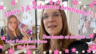 Miniature : Ma semaine dans la boutique éphémère à Saint Valery sur Somme ! Jours 3 & 4 Des hauts et des bas ...
