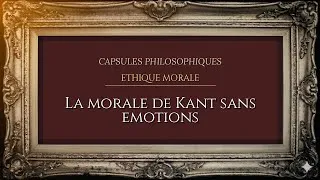 Miniature : La morale de Kant sans emotions