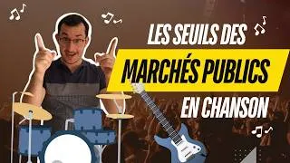 Miniature : Les seuils des marchés publics en chanson ! Vous allez voir c'est facile 😎