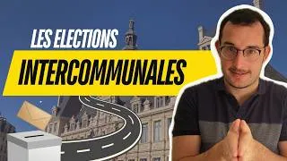 Miniature : Tout savoir sur les élections intercommunales en 10 minutes !