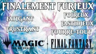 Miniature : Finalement Furieux : la frustration de Final Fantasy [Magic the Gathering]