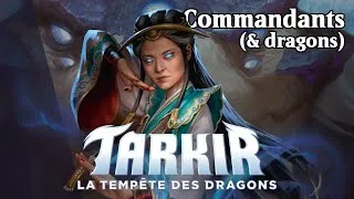 Miniature : Ils valent quoi les commandants de Tarkir la tempête des Dragons ? [Magic The Gathering / Commander]