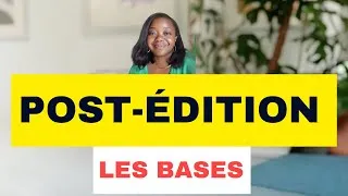 Miniature : Les bases de la post-édition de traductions automatiques | Back to Basics épisode 8 | Partie I