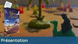 Miniature : Présentation - La Traversée du Desert