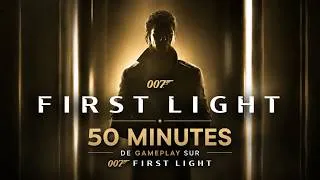 Miniature : DÉCOUVERTE : 50 Minutes de Gameplay sur 007 First Light [Sans Commentaire]