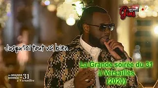 Miniature : GIMS • Jusqu'ici tout va bien (La Grande soirée du 31 à Versailles 2020 • Live)