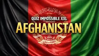 Miniature : QUIZ IMPOSSIBLE - AFGHANISTAN