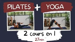 Miniature : 2 COURS EN 1 / PILATES + YOGA = YOGALATES / 27min