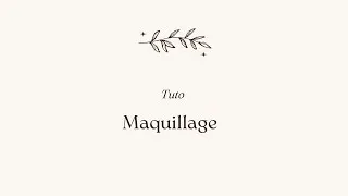 Miniature : Tuto maquillage : sobre !