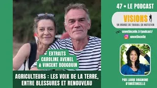 Miniature : Extraits "48 – Agriculteurs : les voix de la terre, entre blessures et renouveau"