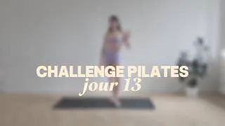 Miniature : 2026 CHALLENGE PILATES - SÉANCE 13 - SANS MATÉRIEL