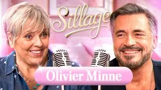 Miniature : OLIVIER MINNE : ADOLESCENCE, FORT BOYARD, CONFIDENCES SUR SA CARRIÈRE  SILLAGE EP 10