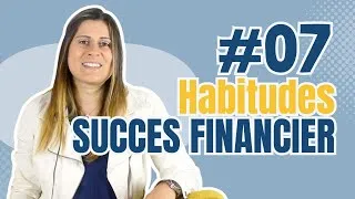 Miniature : Avoir du succès financier : les 7 habitudes qui vous empêchent d'y arriver