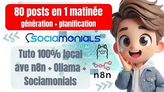 Miniature : 80 posts réseaux sociaux en une matinée : n8n + Ollama (IA locale)