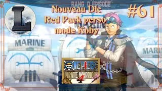 Miniature : #61 ONE PIECE PIRATE WARRIORS 4 DLC 2 Season pass 2 Red Pack perso mode Koby tous le contenu Fr