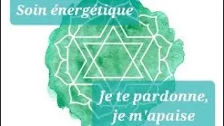 Miniature : 💚Soin énergétique💚Je te pardonne✨️✨️ #soinsenergetiques #soinadistance #amour #pardon #rupture