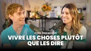 Miniature : VIVRE LES CHOSES PLUTÔT QUE LES DIRE avec BEN MAZUÉ