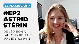 Miniature : Astrid Stérin   Le making of  EP2