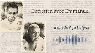 Miniature : Entretien - La Voix du Yoga Intégral