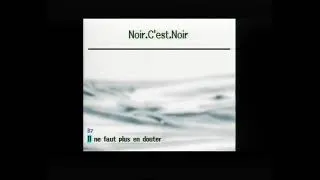 Miniature : Noir c'est Noir