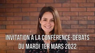 Miniature : Invitation à une conférence-débats (1er mars 2022)